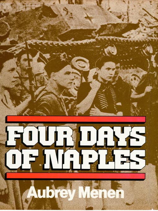 Title details for Four Days of Naples by Aubrey Menen - Available